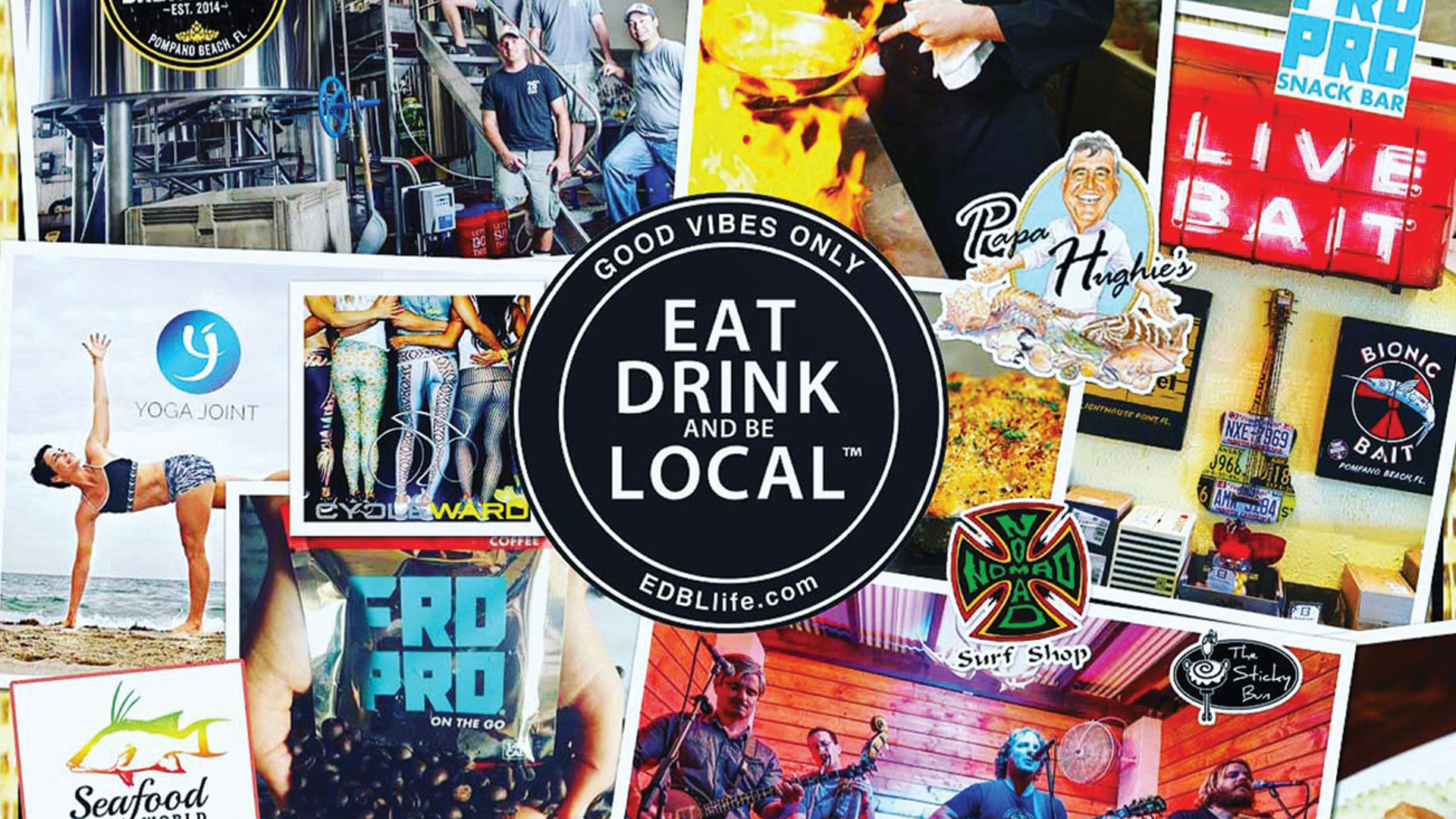 Eat Drink and Be Local®